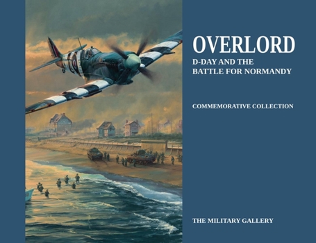 Hardcover Overlord: D-Day and the Battle for Normandy Book