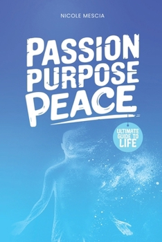 Paperback Passion Purpose Peace Book