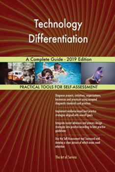 Paperback Technology Differentiation A Complete Guide - 2019 Edition Book