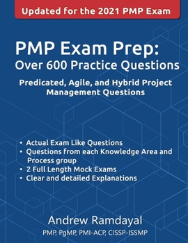 Paperback PMP Exam Prep Over 600 Practice Questions: Based on PMBOK Guide 6th Edition Book