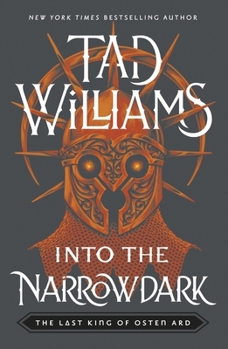 Paperback Into the Narrowdark: Book Three of the Last King of Osten Ard Book