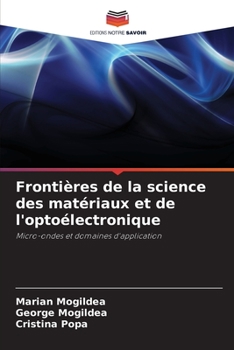 Paperback Frontières de la science des matériaux et de l'optoélectronique [French] Book