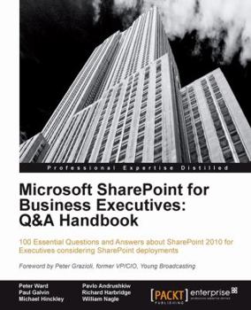 Paperback Microsoft Sharepoint for Business Executives: Q&A Handbook Book