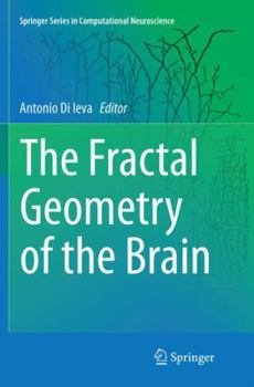 Paperback The Fractal Geometry of the Brain Book