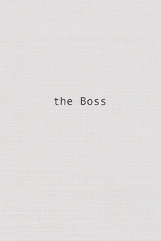 Paperback The BOSS notebook: College Ruled Notebook, Grey, 6 by 9 Book