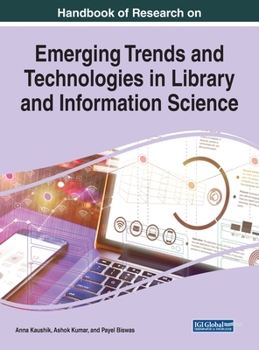 Hardcover Handbook of Research on Emerging Trends and Technologies in Library and Information Science Book