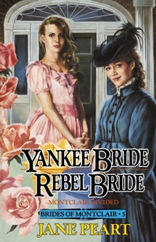 Paperback Yankee Bride / Rebel Bride: Book 5 Book