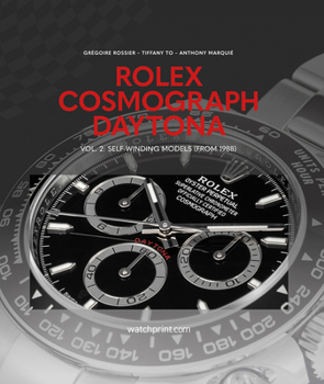 Hardcover Rolex Cosmograph Daytona: Self-Winding Models (from 1988) Book