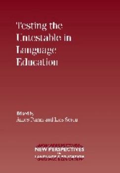 Paperback Testing the Untestable in Language Education Book