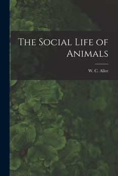 Paperback The Social Life of Animals Book