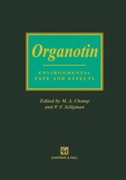 Paperback Organotin: Environmental Fate and Effects Book