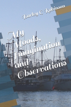 Paperback My Moods, Imagination and Observations Book