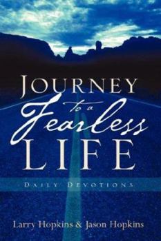 Paperback Journey to a Fearless Life Book