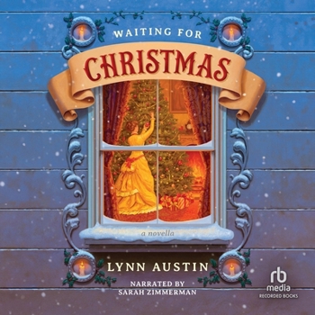 Waiting for Christmas: A Novella