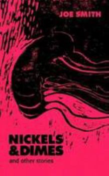 Paperback Nickels & Dimes and other stories Book