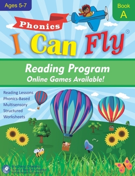 Paperback I Can Fly Reading Program with Online Games, Book A: Orton-Gillingham Based Reading Lessons for Young Students Who Struggle with Reading and May Have Book