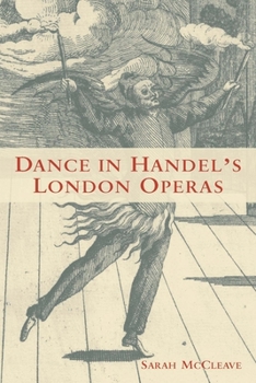 Hardcover Dance in Handel's London Operas Book