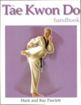 Paperback Thetae Kwon Do Handbook Book