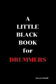 Paperback A Little Black Book: For Drummers Book