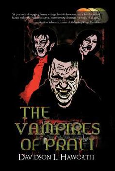 The Vampires of Prali - Book #3 of the Prali Trilogy