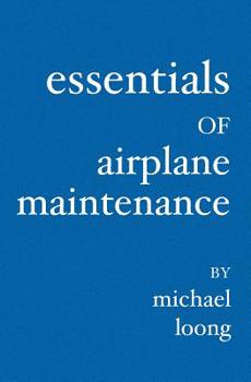 Paperback Essentials of Airplane Maintenance Book