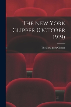 Paperback The New York Clipper (October 1919) Book