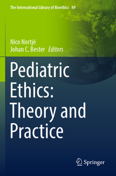 Paperback Pediatric Ethics: Theory and Practice Book