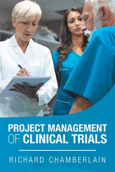 Paperback Project Management of Clinical Trials Book