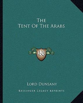 Paperback The Tent Of The Arabs Book