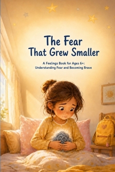 Paperback The Fear That Grew Smaller Book