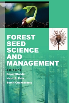 Paperback Forest Seed Science And Management Book