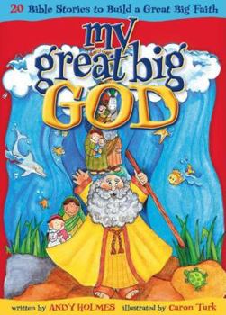 Board book My Great Big God: 20 Bible Stories to Build a Great Big Faith Book