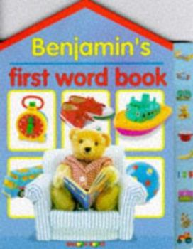 Benjamin's First Word Book