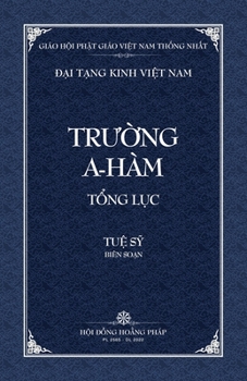 Paperback Thanh Van Tang: Truong A-ham Tong Luc - Bia Mem [Vietnamese] Book