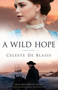 Paperback A Wild Hope: A heartbreaking and epic historical novel Book
