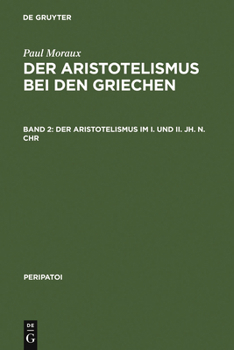 Hardcover Der Aristotelismus im I. und II. Jh. n.Chr [German] Book