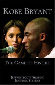Paperback Kobe Bryant: The Game of His Life Book