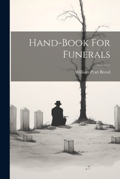 Paperback Hand-book For Funerals Book