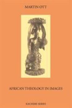 Paperback African Theology in Images (Revised Ed.) Book