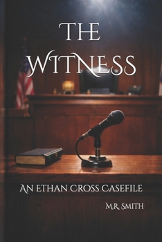Paperback The Witness: An Ethan Cross Casefile Book