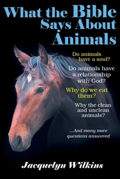 Paperback What the Bible Says About Animals Book