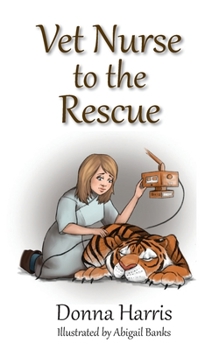 Paperback Vet Nurse to the Rescue Book