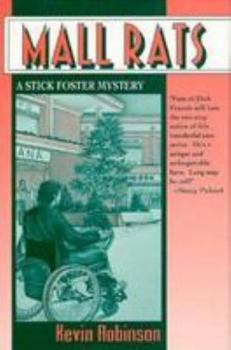 Mall Rats: A Stick Foster Mystery - Book #2 of the Stick Foster