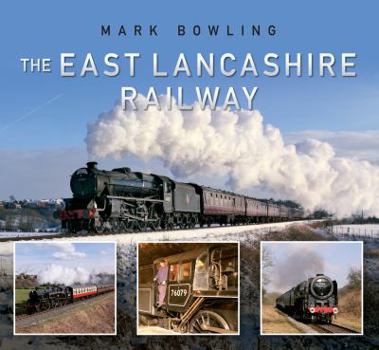 Paperback The East Lancashire Railway Book