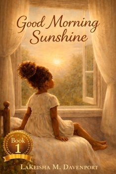 Paperback Good Morning Sunshine Book