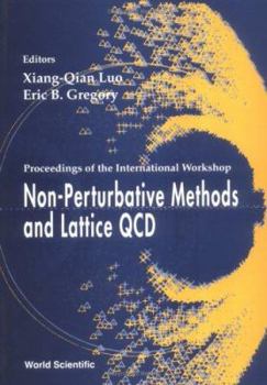 Hardcover Non-Perturbative Methods and Lattice Qcd, Procs of the Intl Workshop Book