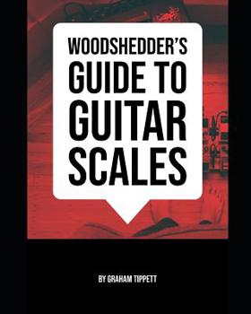Paperback Woodshedder's Guide to Guitar Scales Book