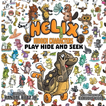 Paperback Helix's Hidden Characters: Play Hide and Seek Volume 1 Book