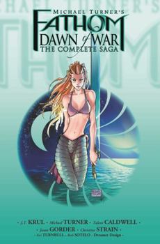 Fathom: Dawn Of War Volume 1 - Book  of the Fathom (collected editions)