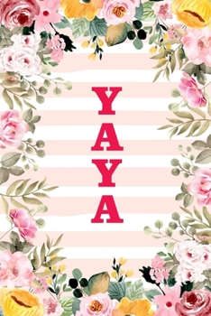 YAYA: Family Relationship Word Calling Notebook, Cute Blank Lined Journal, Fam Name Writing Note (Pink Flower Floral Stripe Style)
